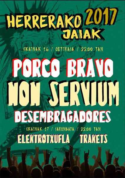 16 JUNIO NON SERVIUM, PORCO BRAVO, DESEMBRAGADORES